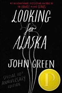 Looking for Alaska Deluxe Edition (Hardcover, 10, Anniversary)
