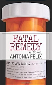 Fatal Remedy (Paperback)