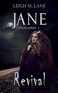 Jane, Volume 1: Revival (Paperback)