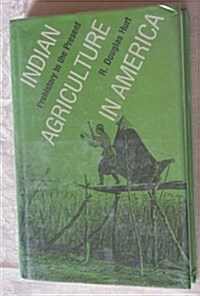 Indian Agriculture in America (Hardcover)