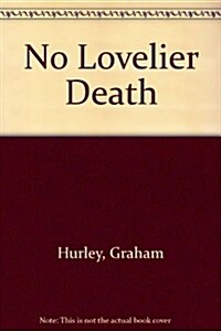 No Lovelier Death (Audio Cassette)