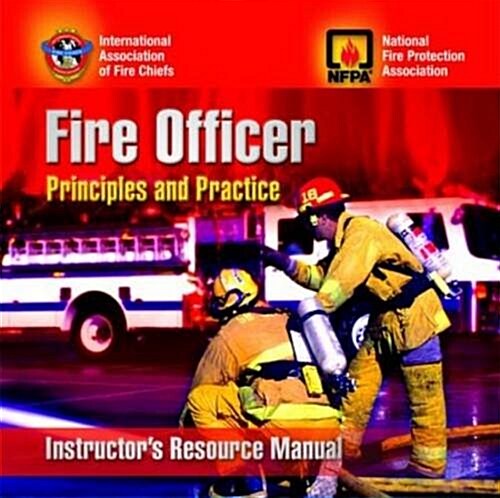 Fire Officer: Instructors Review Manual: Principles and Practice (Paperback)