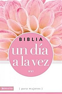 Biblia un Dia a la Vez-NVI (Paperback)