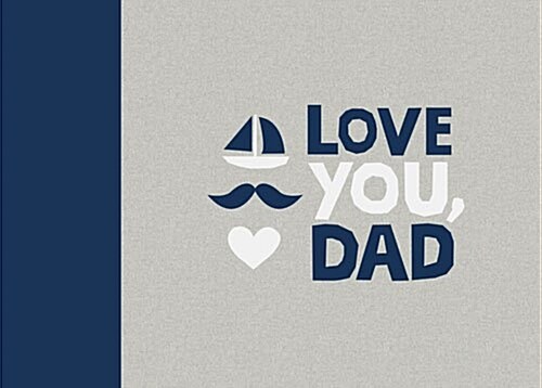 Love You, Dad (Hardcover)