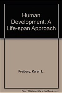 Human Development - 3e (Hardcover, 3, Revised)