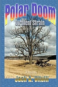 Polar Doom Virulent Strain (Paperback)