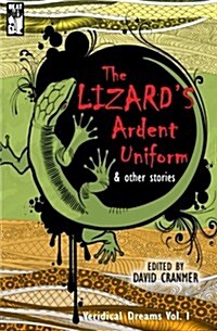 The Lizards Ardent Uniform (Paperback)