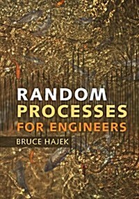 Random Processes for Engineers (Hardcover)