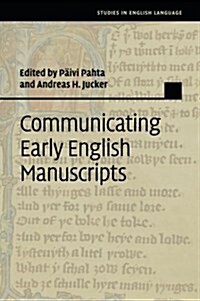 Communicating Early English Manuscripts (Paperback)