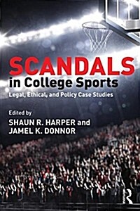 Scandals in College Sports (Paperback)