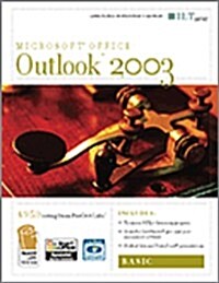 Outlook 2003: Basic, 2nd Edition + Certblaster & CBT, Instructors Edition (Spiral, Teacher)