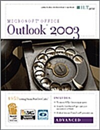 Outlook 2003: Advanced, 2nd Edition + Certblaster & CBT, Instructors Edition (Spiral, Teacher)