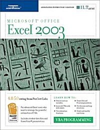 Excel 2003: VBA Programming, 2nd Edition, Instructors Edition (Spiral, Teacher)