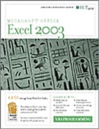 Excel 2003: VBA Programming, 2nd Edition, Student Manual with Data (Spiral, Student)