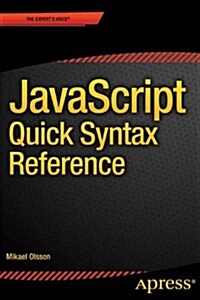 JavaScript Quick Syntax Reference (Paperback)