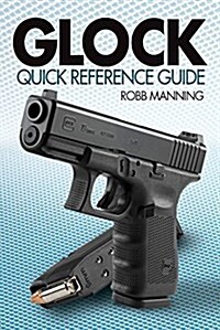 Glock Reference Guide (Paperback)