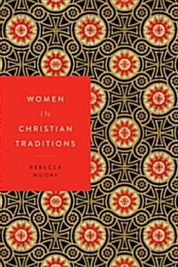 Women in Christian Traditions (Paperback)