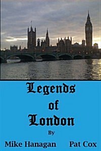 Legends of London (Paperback)