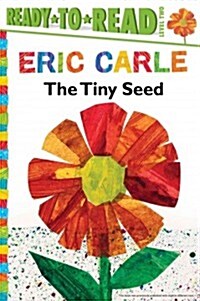 The Tiny Seed/Ready-To-Read Level 2 (Paperback)
