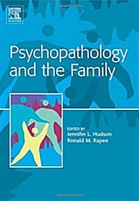 Psychopathology and the Family (Paperback)