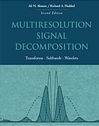 Multiresolution Signal Decomposition: Transforms, Subbands, and Wavelets (Paperback, 2)