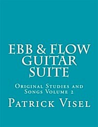 Ebb & Flow Guitar Suite (Paperback)