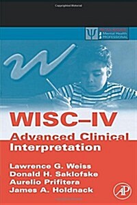 Wisc-IV Advanced Clinical Interpretation (Paperback)