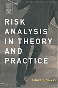 Risk Analysis in Theory and Practice (Paperback)