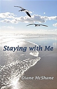 Staying with Me (Paperback)
