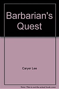 Barbarians Quest (Paperback)