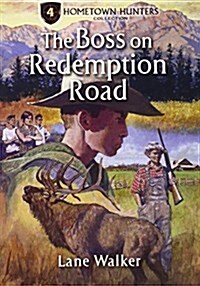 The Boss on Redemption Road (Paperback)