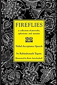 Fireflies: A Collection of Proverbs, Aphorisms and Maxims (Paperback)