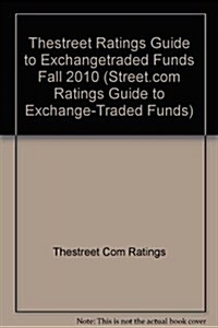 Thestreet Ratings Guide to Exchangetraded Funds Fall 2010 (Paperback, Fall 2010)