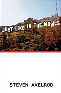 Just Like in the Movies (Paperback)