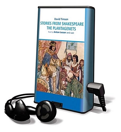 Stories from Shakespeare - The Plantagenets (Pre-Recorded Audio Player)
