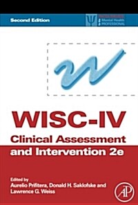 Wisc-IV Clinical Assessment and Intervention (Paperback, 2)