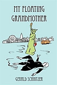 My Floating Grandmother (Paperback)
