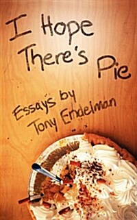 I Hope Theres Pie (Paperback)