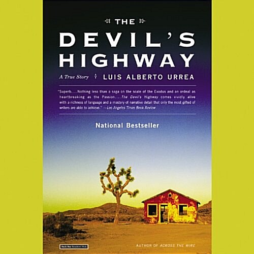 The Devils Highway: A True Story (Pre-Recorded Audio Player)