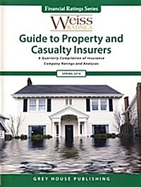 Weiss Ratings Guide to Property & Casualty Insurers, Spring 2014 (Paperback)