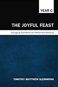 The Joyful Feast (Paperback)