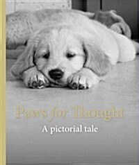 Paws for Thought: A Pictorial Tale (Hardcover)