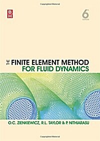 The Finite Element Method for Fluid Dynamics (Paperback, 6)