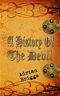 A History of the Devil (Paperback)