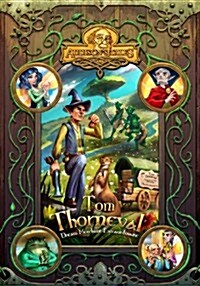 Tom Thorneval: Dream Merchant Extraordinaire (Paperback)