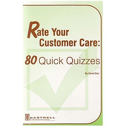 Rate Your Customer Care: 80 Quick Quizzes (Spiral)