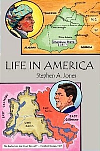 Life in America (Paperback)