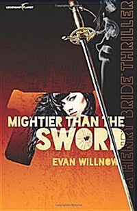 Mightier Than the Sword (Paperback)