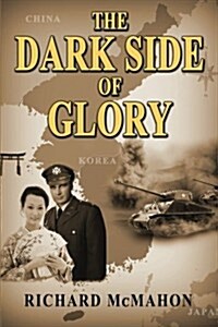 The Dark Side of Glory (Paperback)