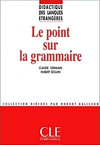 Le Point Sur La Grammaire (Paperback)